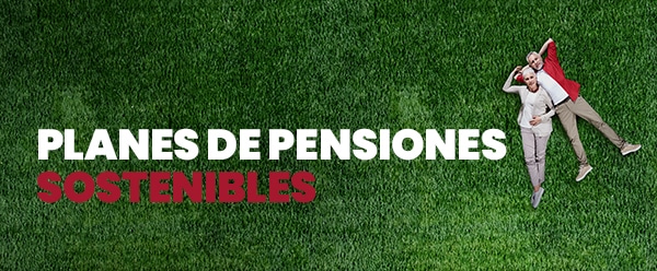 Planes de pensiones sostenibles